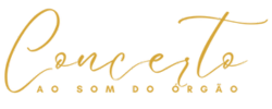 Logo Concerto ao Órgão